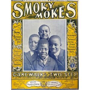 1899 Smoky Mokes Cake‎ Walk and Two Step Sheet Music A Holzmann